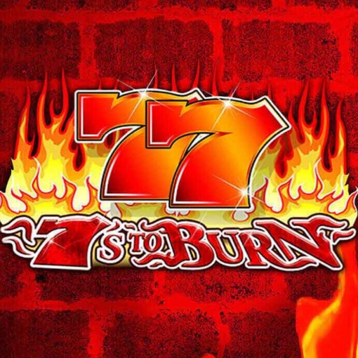 7s to Burn