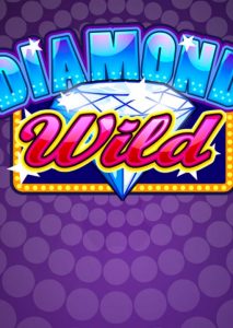 Diamond Wild