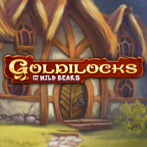 Goldilocks