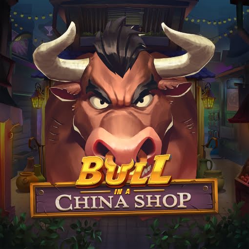 Bull in a China Shop