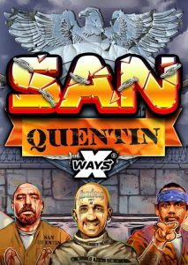 San Quentin xWays