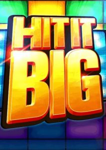 Hit It Big