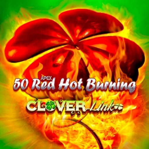 50 Red Hot Burning Clover Link