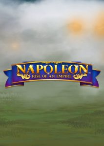 Napoleon Rise of an Empire
