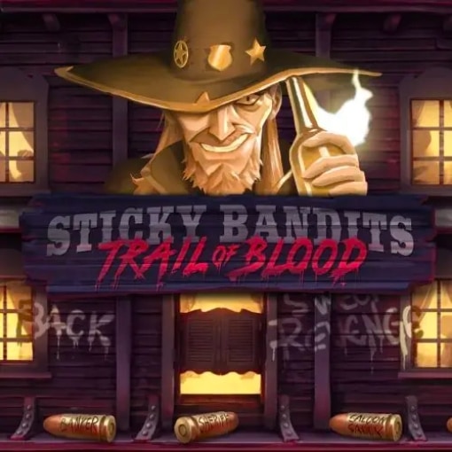 Sticky Bandits: Trail of Blood