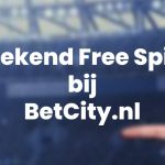BetCity.nl geeft dit weekend gratis spins weg