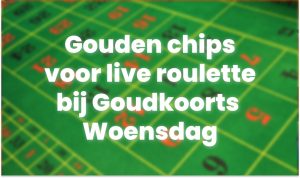 Holland Casino Online presenteert de ‘Goudkoorts Woensdag’