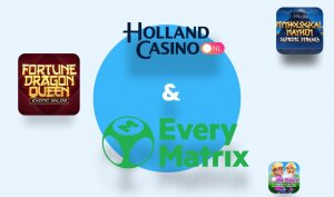 Holland Casino Online sluit een samenwerking met EveryMatrix