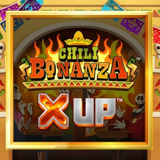 Chili Bonanza X Up