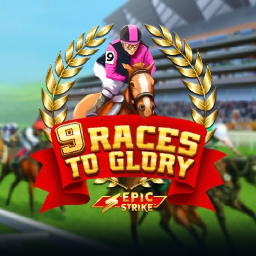 9 Races to Glory
