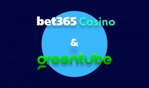 Bet365 Casino presenteert de games van Greentube