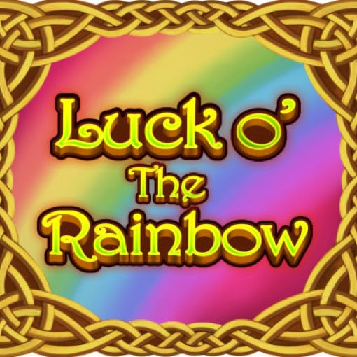 Luck o’ the Rainbow