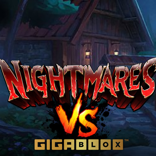 Nightmares vs Gigablox