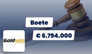 GoldWin Limited krijgt boete van € 6.794.000 opgelegd