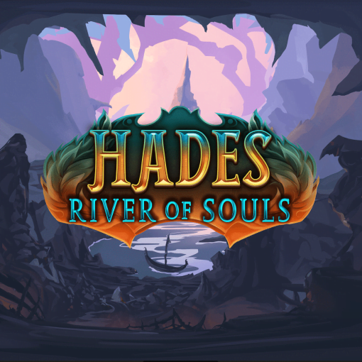 Hades – River of Souls